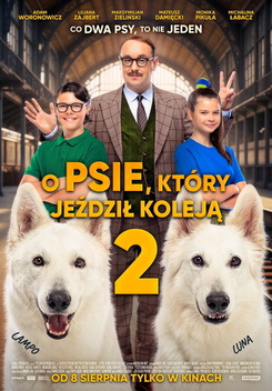 Wakacje w Rialto - O PSIE KTÓRY JEŹDZIŁ KOLEJĄ 2 - pokaz przedpremierowy