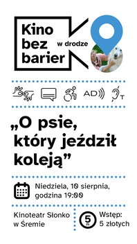 Kino bez barier: O psie, który jeździł koleją