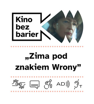 Kino bez barier: Zima pod znakiem Wrony