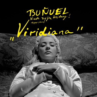 Viridiana | Buñuel. Niech żyją kajdany!