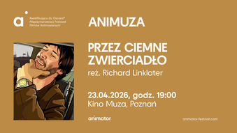 PRZEZ CIEMNE ZWIERCIADŁO | ANIMUZA