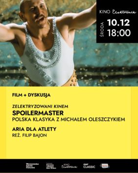 SpoilerMaster - polska klasyka z Michałem Oleszczykiem - Aria dla atlety