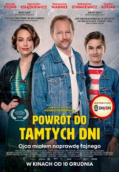 Powrót do tamtych dni.