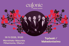 Bilety na: Eufonie 2025 - Trpčeski / Makedonissimo