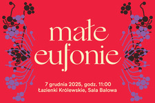 Bilety na: Małe Eufonie 2025 (0-3 lata)