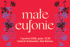 Bilety na: Małe Eufonie 2025 (4-7 lat)