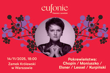 Bilety na: Eufonie 2025 - Pokrewieństwa: Chopin / Moniuszko / Elsner / Lessel / Kurpiński