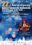 Bilety na: 22 CHARYTATYWNY KONCERT ŚWIĄTECZNO-NOWOROCZNY
