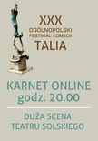 Karnet: KARNET 20:00 | XXX OFK TALIA | Duża Scena Tea