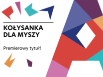 Bilety na: Kołysanka dla myszy