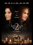 Bilety na: Totalna magia 2