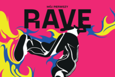 Bilety na: Mój pierwszy rave