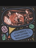 Bilety na: 16. Lublin Jazz Festiwal: Forever Ahead: STEINBRICH/MIARCZYŃSKI/RODAKOWSKI (PL)