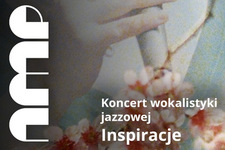 Bilety na: Koncert wokalistyki jazzowej 