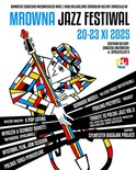 Karnet: Mrowna Jazz Festiwal 22.11.2025 / KARNET