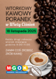 Bilety na: WTORKOWY KAWOWY PORANEK W WIEŻY CIŚNIEŃ