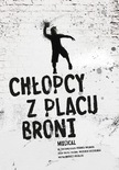 Bilety na: Chłopcy z Placu Broni