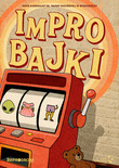 Bilety na: IMPRO BAJKA