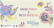 Bilety na: Kolory Wiosny w poezji śpiewanej