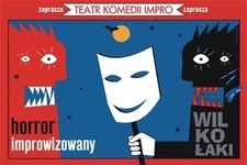 Bilety na: Wilkołaki - horror improwizowany