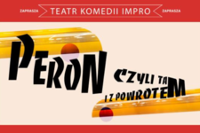 Bilety na: Peron, czyli tam i z powrotem