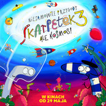 Bilety na: Niesamowite przygody skarpetek 3. Ale kosmos!