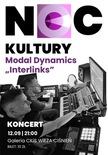 Bilety na: Noc Kultury: Koncert Modal Dynamics „Interlinks”