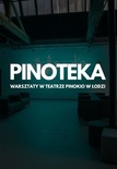 Bilety na: Śniadaniówka u Pinokia (PINOTEKA)