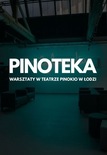Bilety na: Dziatki&Dziadki (PINOTEKA)