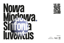 Bilety na: Nowa Miodowa.Sinfonia Iuventus