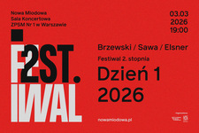 Bilety na: Festiwal 2. Stopnia / Brzewski / Sawa / Elsner  -  Dzień 1 - Introduzione