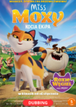 Bilety na: MISS MOXY. KOCIA EKIPA (DUBBING)