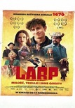 Bilety na: LARP. Miłość, trolle i inne questy