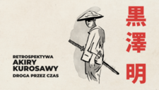 Karnet: Karnet. Retrospektywa Akiry Kurosawy