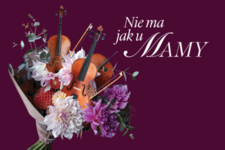 Bilety na: NIE MA JAK U MAMY 