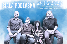 Bilety na: Biała Podlaska - koncert zespołu Ponad Chmurami