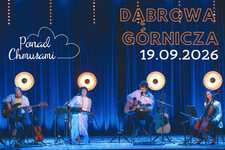Bilety na: Dąbrowa Górnicza - koncert zespołu Ponad Chmurami