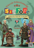 Bilety na: [PREMIERA] Wieczór Pełen Komedii - SzaFoFe - Nerdoza: Tolkien by tego nie wymyślił