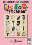 Bilety na: Wieczór Pełen Komedii - SzaFoFe: Tymczasem