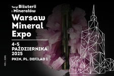 Bilety na: Warsaw Mineral Expo 2025 - Targi Biżuterii i Minerałów