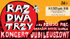 Bilety na: „Raz Dwa Trzy... dzieści pięć okrążeń wokół słońca” - jubileusz 35-lecia zespołu