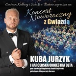 Bilety na: Koncert Noworoczny z Gwiazdą – Kuba Jurzyk i Harcerska Orkiestra Dęta