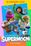 Bilety na: Supermocni