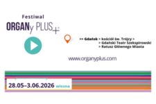 Bilety na: Koncert + Organetto Festiwal ORGANy PLUS+® 2026