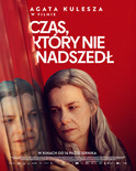 Bilety na: Czas, który nie nadszedł