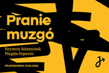 Bilety na: PRANIE MUZGÓ 
