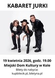Bilety na: Kabaret JURKI