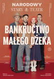 Bilety na: BANKRUCTWO MAŁEGO DŻEKA