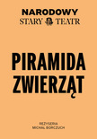 Bilety na: PIRAMIDA ZWIERZĄT
