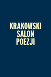 Bilety na: KRAKOWSKI SALON POEZJI